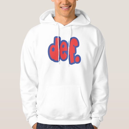 Def. Hoodie (Vorderseite)