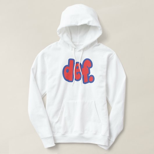 Def. Hoodie (Design vorne)