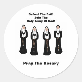 Defeat the evil...Pray the rosary Runder Aufkleber
