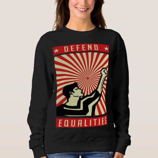 Defend Equality Sweatshirt (Vorderseite)