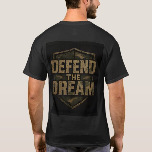 Defend the Dream T-Shirt (Rückseite)