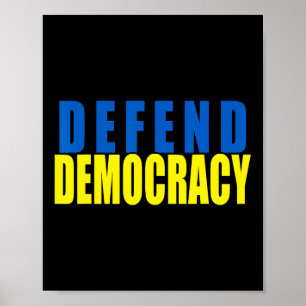 Defendiere Demokratie Ukraine-Flaggenfarben  Poster