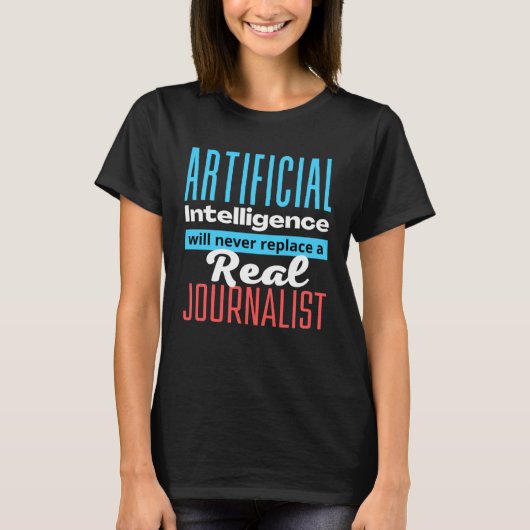Defending the Work of a Journalist AI T-Shirt (Vorderseite)
