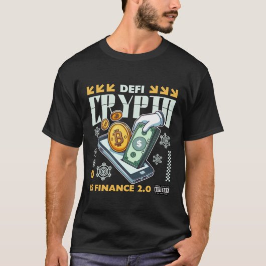 Defi: Crypto ist Finance 2,0 T-Shirt (Vorderseite)
