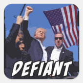 Defiant USA Patriot Donald Trump Kundgebung 2024 K Quadratischer Aufkleber (Vorderseite)