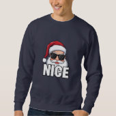 Define Nice Santa Christmas Sweatshirt (Vorderseite)