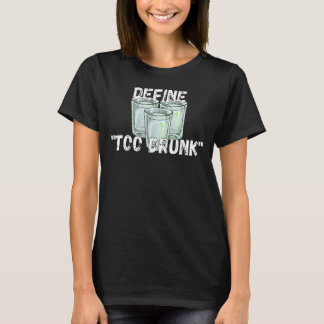 Definieren zu Betrunkener Kleidung T-Shirt
