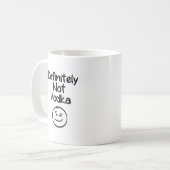 Definitely Not Vodka Kaffeetasse (Vorderseite Links)