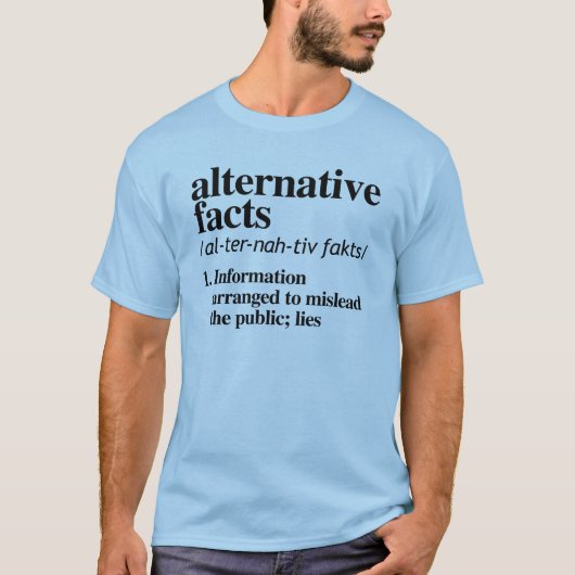 DEFINITION ALTERNATIVER FAKTEN T-Shirt (Vorderseite)