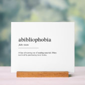 Definition der Abibliophobie Acrylschild (Neutral)