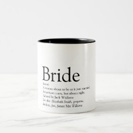 Definition der Braut, Brautparty, Hochzeit Zweifarbige Tasse