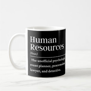 Definition der Humanressourcen Kaffeetasse