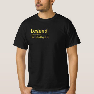 Definition der Legende Sie sehen. T-Shirt