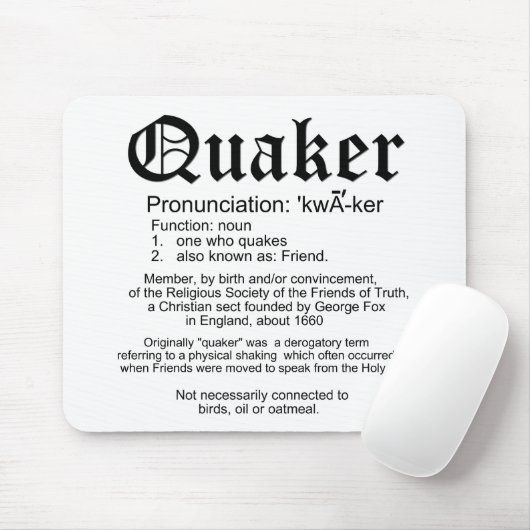Definition der Quäker Mousepad (Mit Mouse)