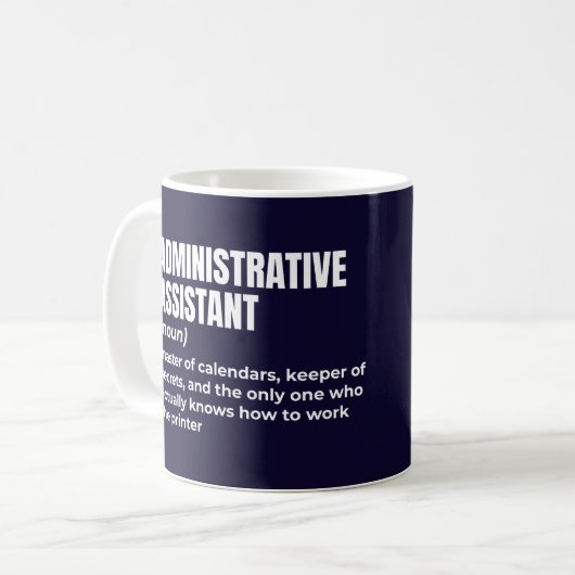 Definition der sarkastischen Verwaltungsassistente Kaffeetasse (Vorderseite Links)
