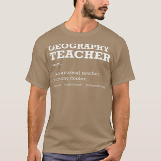 Definition des Auftrags für Geografie-Lehrer T-Shirt