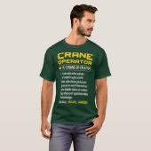 Definition des Begriffs "Funny Crane Operator" T-Shirt (Vorne ganz)