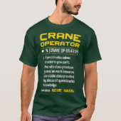Definition des Begriffs "Funny Crane Operator" T-Shirt (Vorderseite)