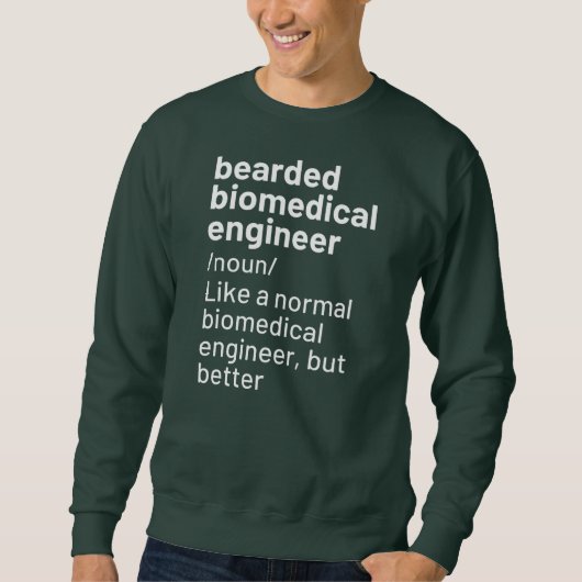 Definition des Begriffs "Mensch mit Bart-Biomedizi Sweatshirt (Vorderseite)
