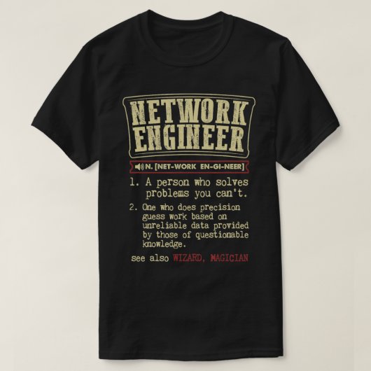 Definition des Begriffs "Netzwerkingenieur" T-Shirt (Design vorne)