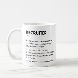 Definition des Begriffs "Recruiter & Hr" Kaffeetasse