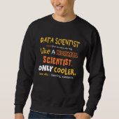 Definition des Data Scientists Data Science Analys Sweatshirt (Vorderseite)