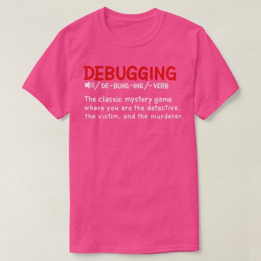 Definition des Debuggens von Wörterbüchern T-Shirt (Design vorne)
