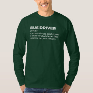 Definition des Funny Bus-Treibers T-Shirt