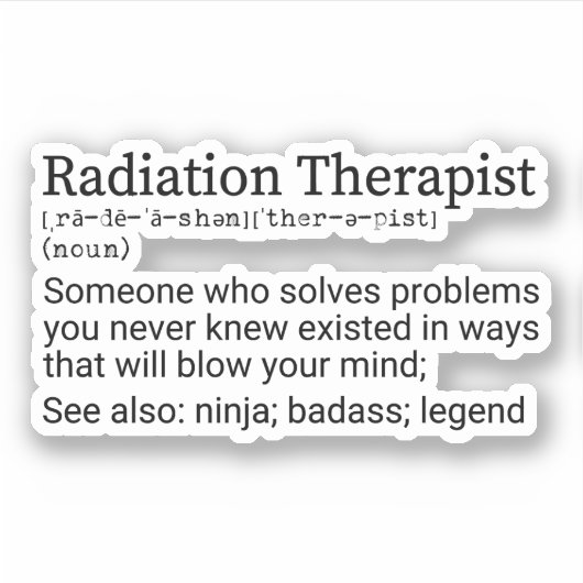 Definition des "Funny Radiation Therapist" Aufkleber (Vorderseite)
