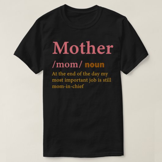 Definition des Muttertags (2) T-Shirt (Design vorne)