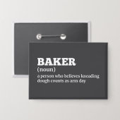 Definition des Spaßes Baker Button (Vorderseite/Rückseite)