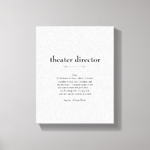 Definition des Theaterdirektors Vielen Dank Leinwanddruck