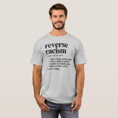 Definition des umgekehrten Rassismus T-Shirt (Vorne ganz)