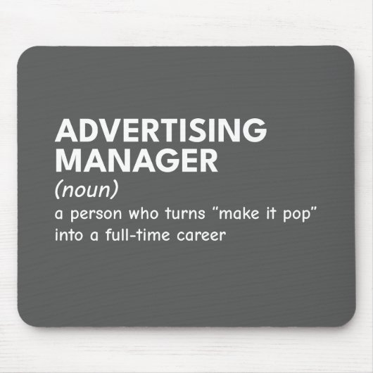 Definition des unglaublich witzig Marketing Manage Mousepad (Vorne)