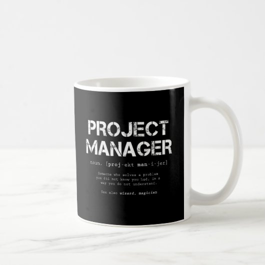 Definition des Wörterbuchs "Funny Project Manager" Kaffeetasse (Rechts)