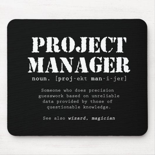 Definition des Wörterbuchs "Funny Project Manager" Mousepad (Vorne)