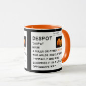 Definition eines Despots (siehe auch Kumquat) Tasse (VorderseiteRechts)