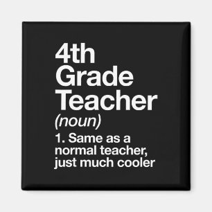 Definition eines Lehrers der 4. Klasse Lustig Zurü Magnet