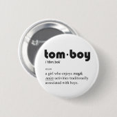 Definition eines Tomboy auf einem lustigen Knopf Button (Vorne & Hinten)