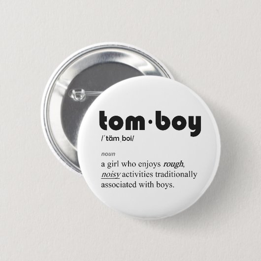 Definition eines Tomboy auf einem lustigen Knopf Button (Vorne & Hinten)
