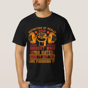 Definition eines wirklich guten Workouts – Lustige T-Shirt