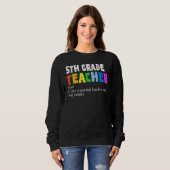 Definition For Fifth Grade Teacher Back To School Sweatshirt (Vorne ganz)
