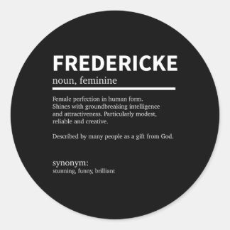 Definition Fredericke Vorname Fredericke First Runder Aufkleber
