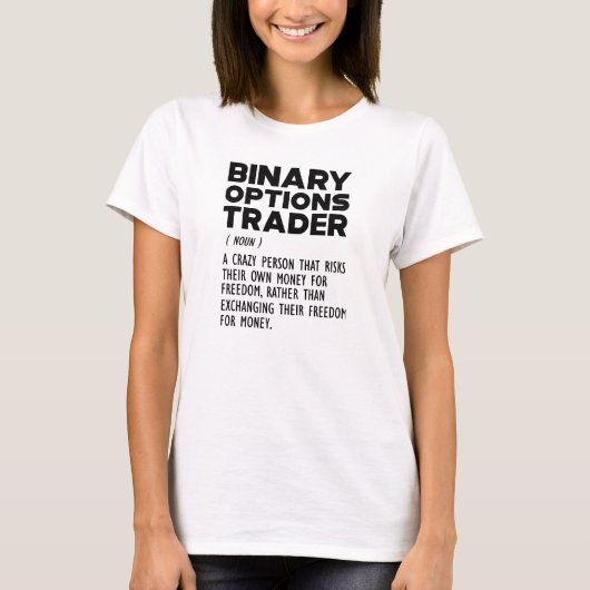 Definition für binäre Optionen T-Shirt (Vorderseite)