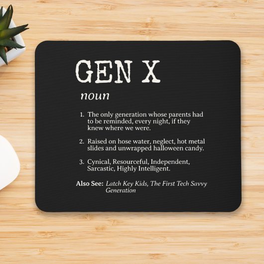 Definition für "Funny Generation X" Mousepad
