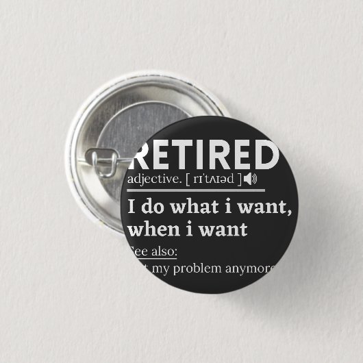 Definition im Ruhestand, komischer Ruhestand, Rent Button (Vorne & Hinten)