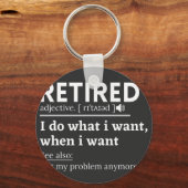 Definition im Ruhestand, komischer Ruhestand, Rent Schlüsselanhänger (Vorderseite)