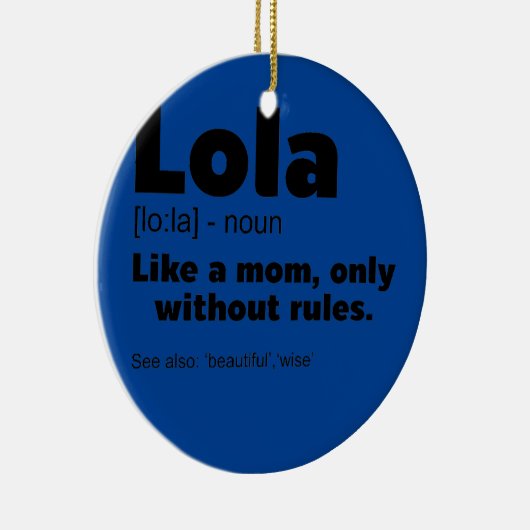 Definition Lola Oma Großmutter Design Keramik Ornament (Rechts)