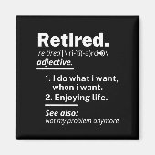 Definition lustiger Ruhestand Magnet (Vorne)