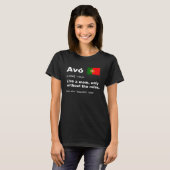Definition of Avo Camisa Portuguese Grandmother T-Shirt (Vorne ganz)